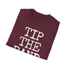 Load image into Gallery viewer, SS T-Shirt, Tip the Band - Multi Colors
