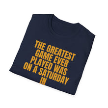 Load image into Gallery viewer, SS T-Shirt, Greatest Game Ever Morgantown - Multi Colors
