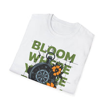 Load image into Gallery viewer, SS T-Shirt, Bloom Where You&#39;re Planted
