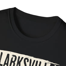 Load image into Gallery viewer, SS T-Shirt, Clarksville is the Only Place
