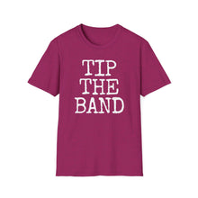 Load image into Gallery viewer, SS T-Shirt, Tip the Band - Multi Colors

