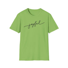Load image into Gallery viewer, SS T-Shirt, Joyful
