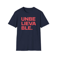 Load image into Gallery viewer, SS T-Shirt, UNBELIEVABLE - Multi Colors
