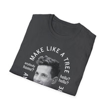 Load image into Gallery viewer, SS T-Shirt, Make Like a Tree
