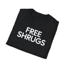 Load image into Gallery viewer, SS T-Shirt, Free Shrugs - Multi Colors
