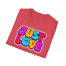 Load image into Gallery viewer, SS T-Shirt, Just Love - Multi Colors
