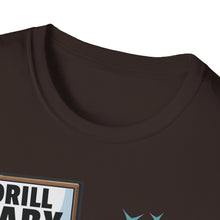 Load image into Gallery viewer, SS T-Shirt, Drill Baby Drill - Multi Colors
