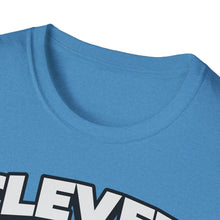 Load image into Gallery viewer, T-Shirt, Clever - Multi Colors
