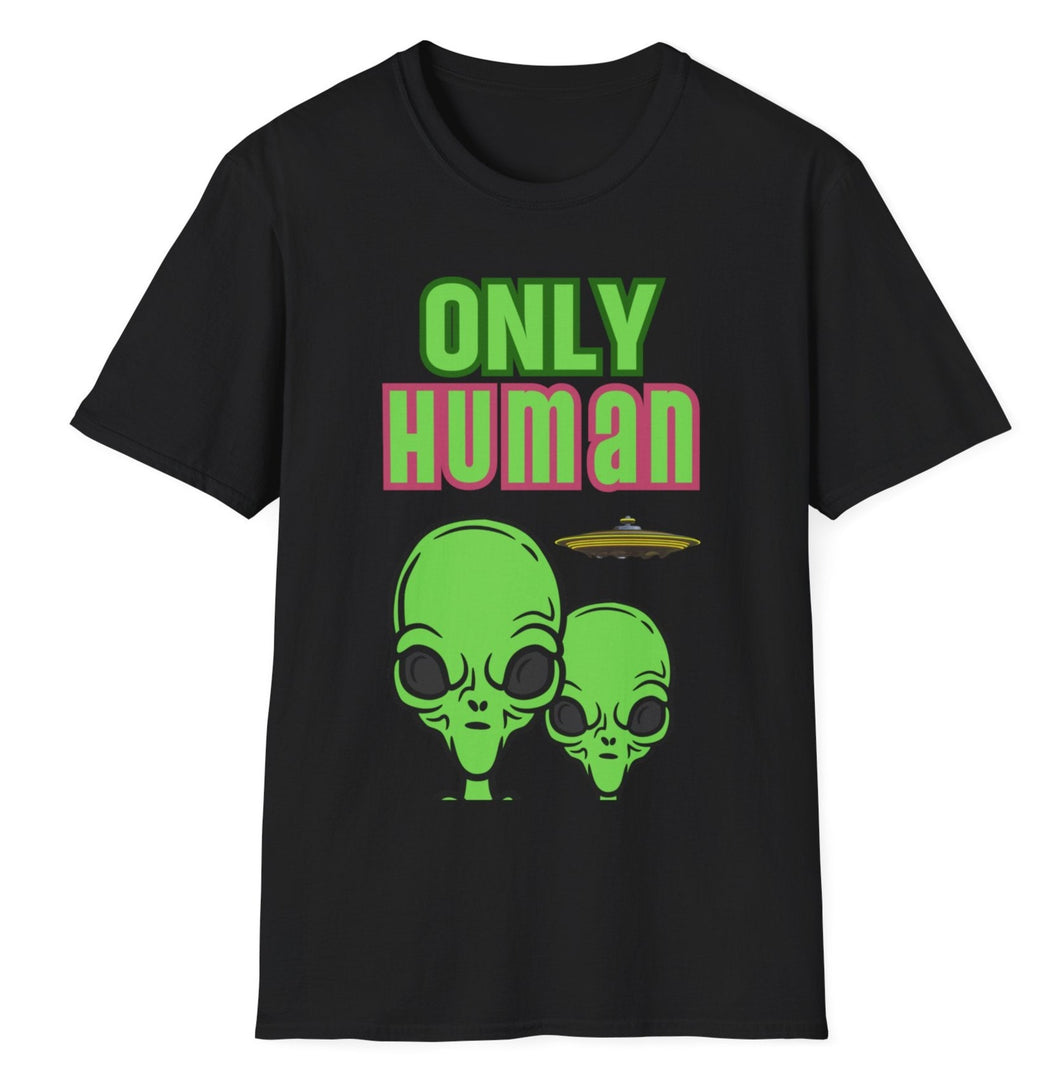 SS T-Shirt, Only Human