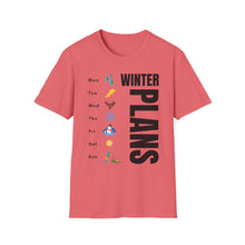 Load image into Gallery viewer, SS T-Shirt, Winter Plans - Multi Colors
