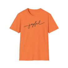 Load image into Gallery viewer, SS T-Shirt, Joyful
