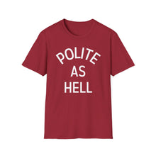 Load image into Gallery viewer, SS T-Shirt, Polite - Multi Colors
