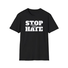 Load image into Gallery viewer, SS T-Shirt, Stop the Hate - Multi Colors
