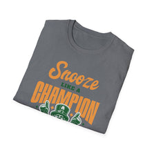 Load image into Gallery viewer, SS T-Shirt, Snooze Like a Champion - Multi Colors
