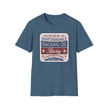 Load image into Gallery viewer, T-Shirt, Fracking Oil - Multi Colors
