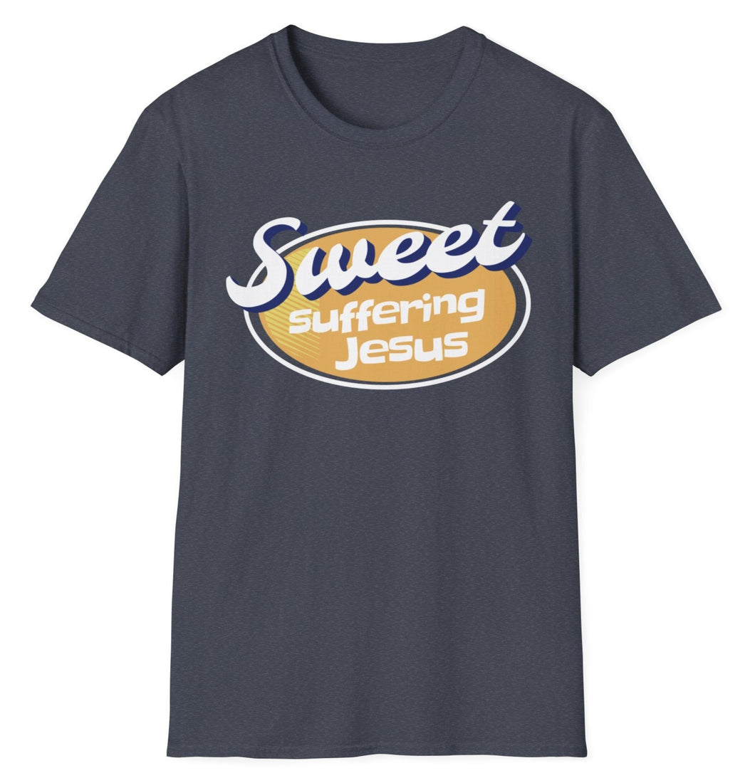 SS T-Shirt, Sweet Suffering Jesus