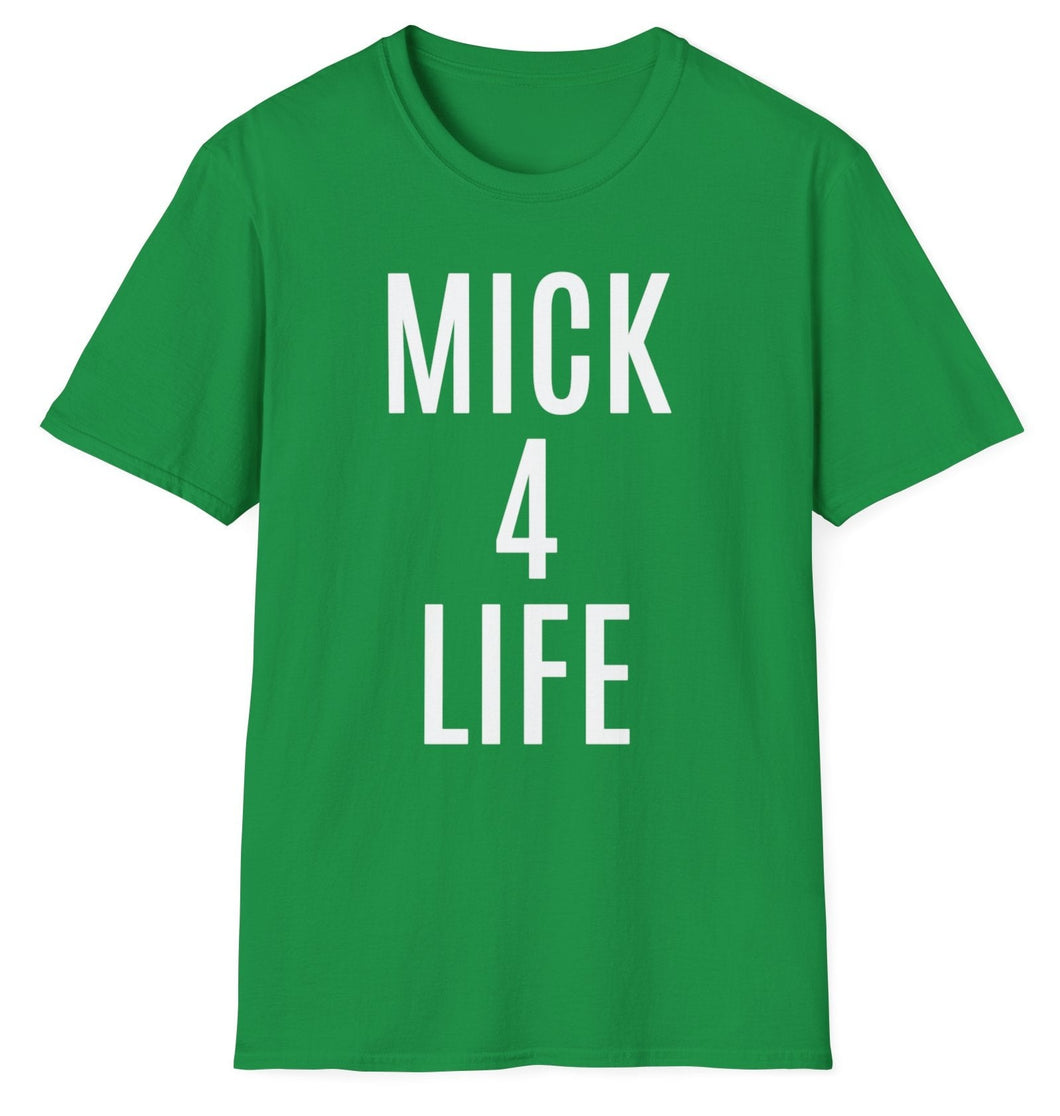 SS T-Shirt, Mick for Life