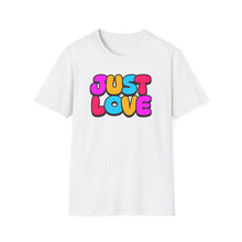 Load image into Gallery viewer, SS T-Shirt, Just Love - Multi Colors
