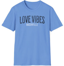 Load image into Gallery viewer, SS T-Shirt, Love Vibes Nashville - Multi Colors
