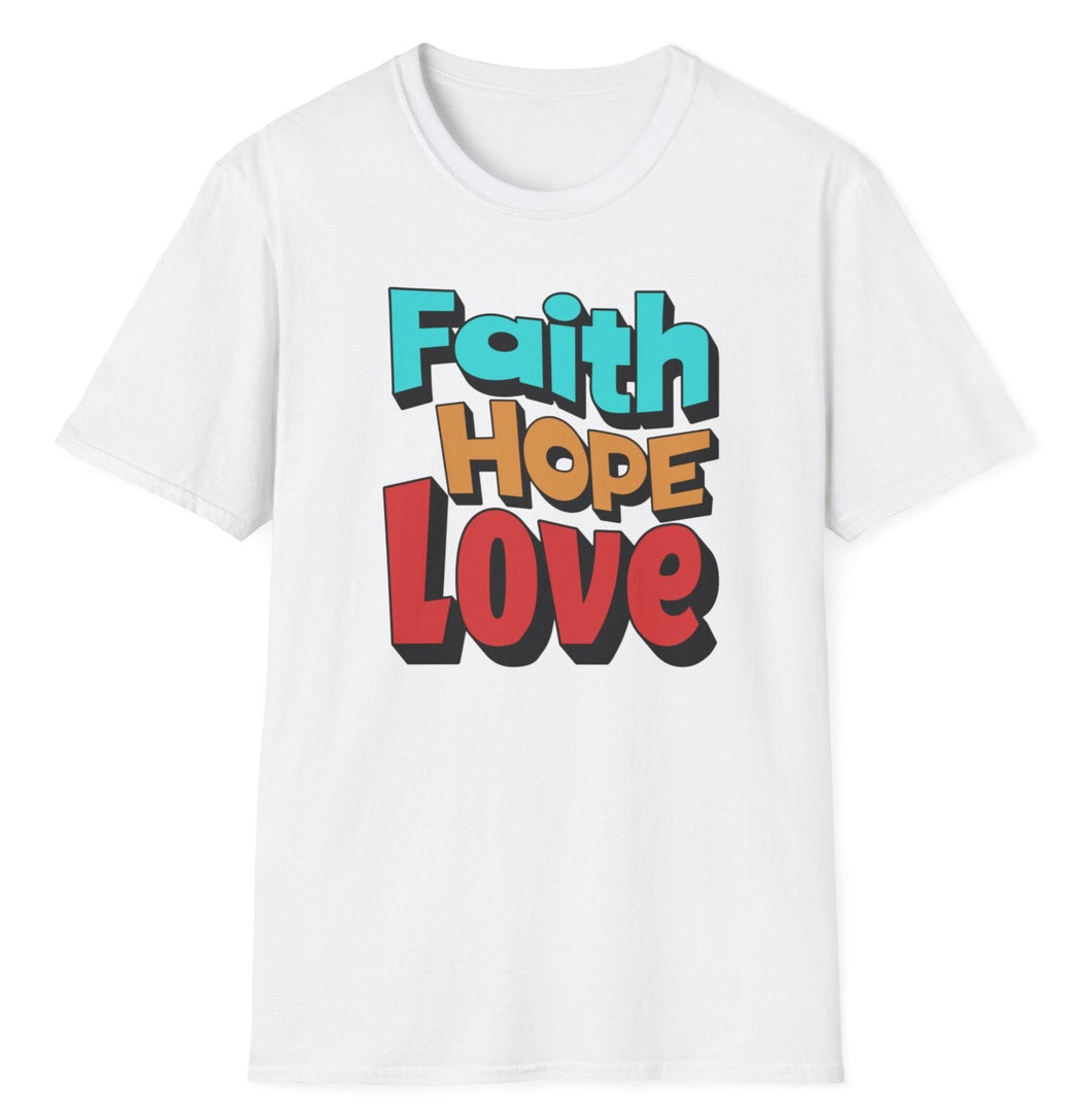 SS T-Shirt, Faith Hope Love