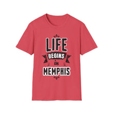 Load image into Gallery viewer, SS T-Shirt, Life Begins in Memphis - Multi Colors
