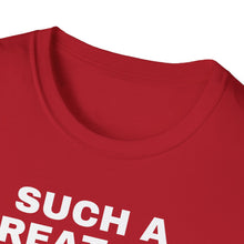 Load image into Gallery viewer, SS T-Shirt, Such a Great Day - Multi Colors
