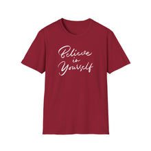 Load image into Gallery viewer, SS T-Shirt, Believe in Yourself - Cursive - Multi Colors
