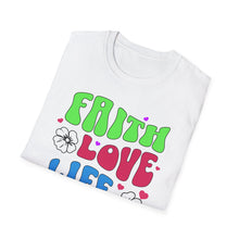 Load image into Gallery viewer, SS T-Shirt, Faith, Love, Life - Multi Colors
