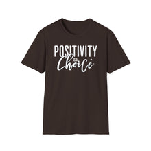 Load image into Gallery viewer, SS T-Shirt, Positivity is a Choice - Multi Colors
