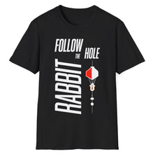 Load image into Gallery viewer, SS T-Shirt, Follow the Rabbit Hole
