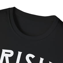 Load image into Gallery viewer, A collar view of our soft black cotton t-shirt with a classical Irish statement. This original tee has white lettering and is soft and pre-shrunk with ireland&#39;s shamrock graphics! 
