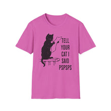 Load image into Gallery viewer, SS T-Shirt, Tell Your Cat - Multi Colors
