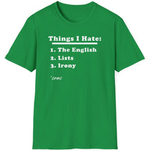Load image into Gallery viewer, SS T-Shirt, Things I Hate
