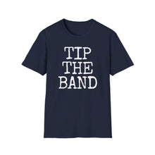 Load image into Gallery viewer, SS T-Shirt, Tip the Band - Multi Colors
