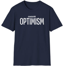 Load image into Gallery viewer, Spread positivity and inspire your colleagues with our “Choose Optimism” T-Shirt! This shirt is perfect for anyone who believes in the power of a positive mindset. Made from high-quality, soft cotton, it ensures comfort and style, making it an ideal choice for any day at the office or a casual weekend outing.
