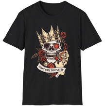 Load image into Gallery viewer, SS T-Shirt, Don&#39;t Hate the Player
