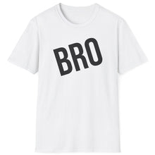 Load image into Gallery viewer, SS T-Shirt, Just Bro
