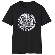 Load image into Gallery viewer, SS T-Shirt, Nobody Cares - Work Harder
