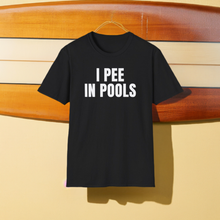 Load image into Gallery viewer, SS T-Shirt, I Pee In Pools - Black
