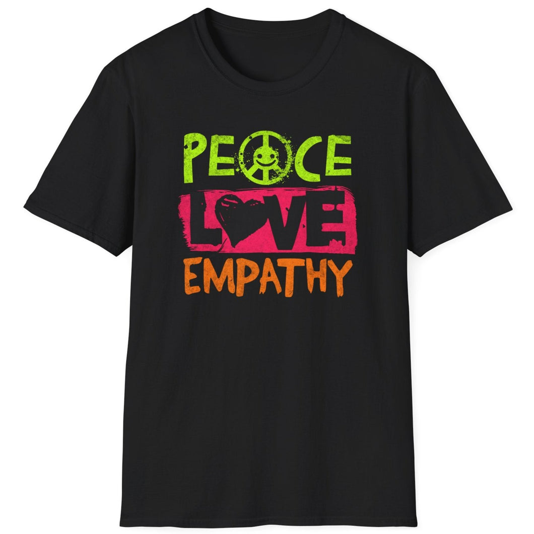 T-Shirt, Peace Love Empathy