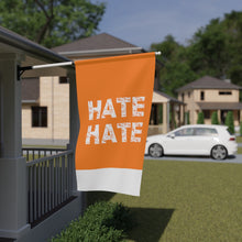 Load image into Gallery viewer, No Hate Flag - No Hate House Flag Banner / Orange
