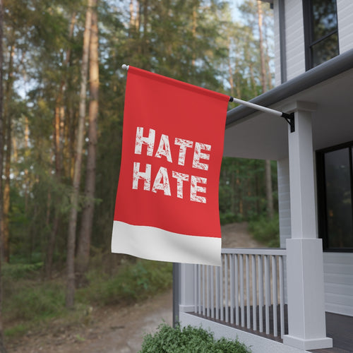 Hate Flag - House Flag Banner / Red